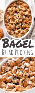 collage of bagel bread pudding in oval dish on top and side view of bread pudding on bottom with text label in center.