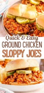 collage of chicken sloppy Joes on plate and garnished with pickles with text label in the center.