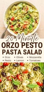 collage of orzo pesto pasta salad in bowl and close up view with recipe title in the center.