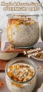 overnight oats in glass jar with maple syrup and brown sugar topping and recipe title at the top.